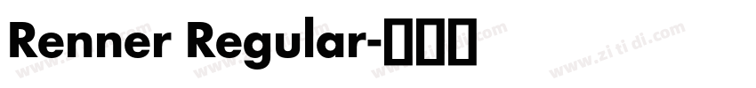 Renner Regular字体转换